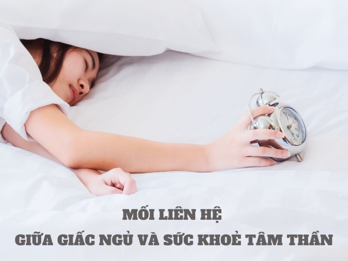 GIẤC NGỦ VÀ SỨC KHỎE TINH THẦN 1